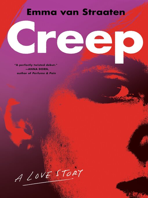 Title details for Creep by Emma van Straaten - Available